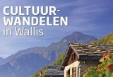 Cultuurwandelen in Wallis, special bij Bergen Magazine