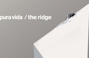Pura Vida/ The Ridge